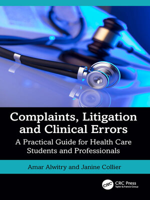 cover image of Complaints, Litigation and Clinical Errors